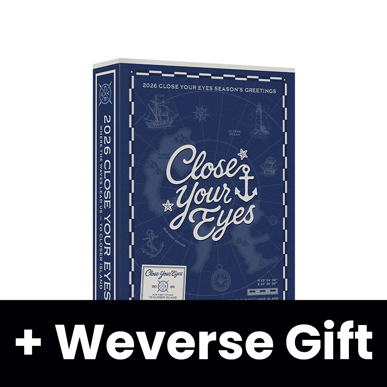 CLOSE YOUR EYES - 2026 SEASON'S GREETINGS + Weverse Gift