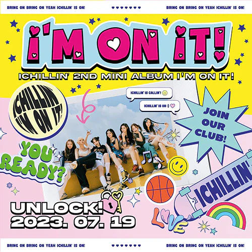 ICHILLIN' - I'M ON IT (2ND MINI ALBUM) STANDARD VER.