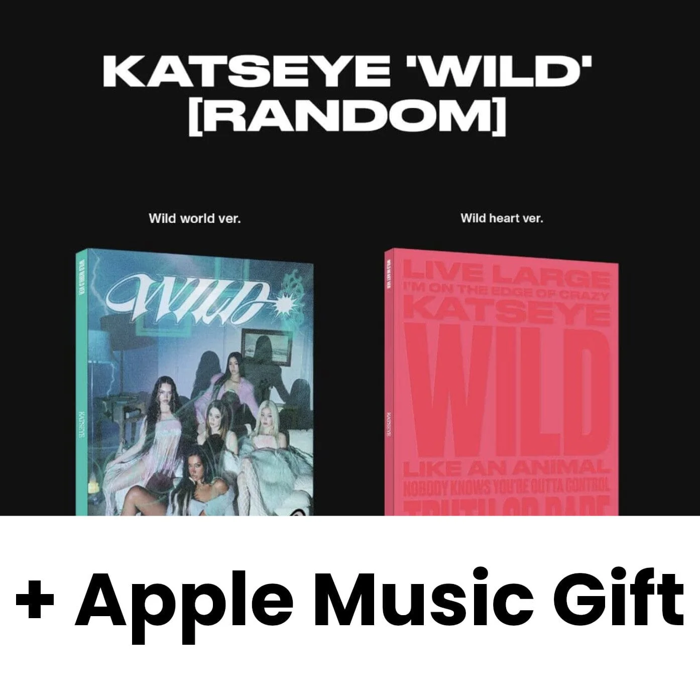 KATSEYE - WILD + Apple Music Gift