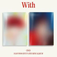 Nam Woo Hyun - [With] (4th Mini Album)