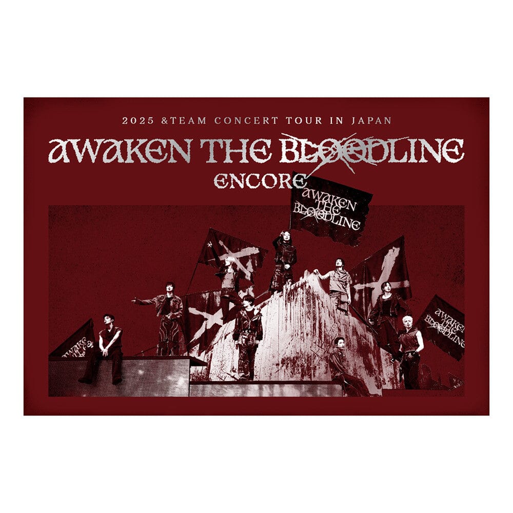 &TEAM - 2025 CONCERT TOUR ENCORE IN JAPAN 'AWAKEN THE BLOODLINE' + Postcard