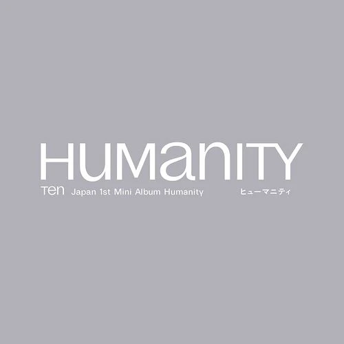 TEN (NCT) - HUMANITY (1ST JAPAN MINI ALBUM) - Image 11