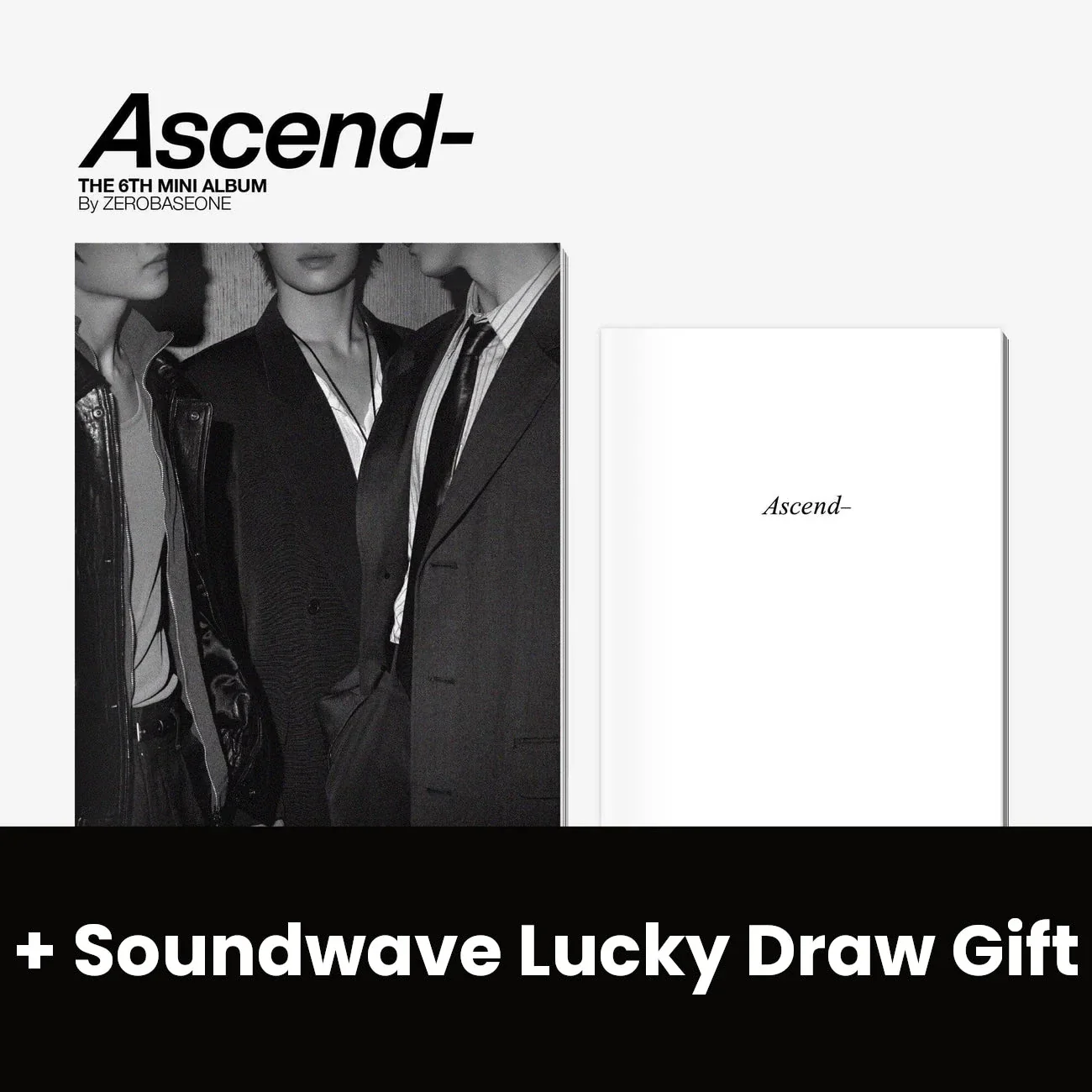ZB1 - ASCEND- + Soundwave Lucky Draw Gift